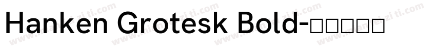Hanken Grotesk Bold字体转换